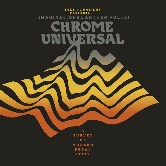 Chrome Universal -  A Survey of Modern Pedal Steel