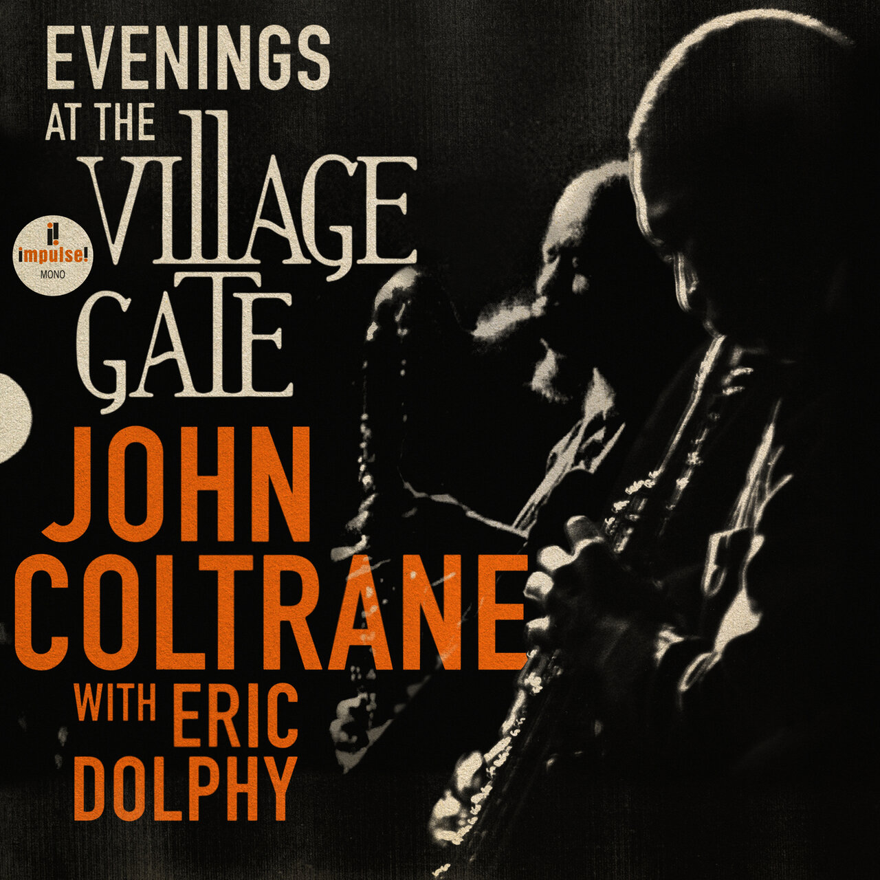 John Coltrane and Eric Dolphy - Evenings At The Village Gate
