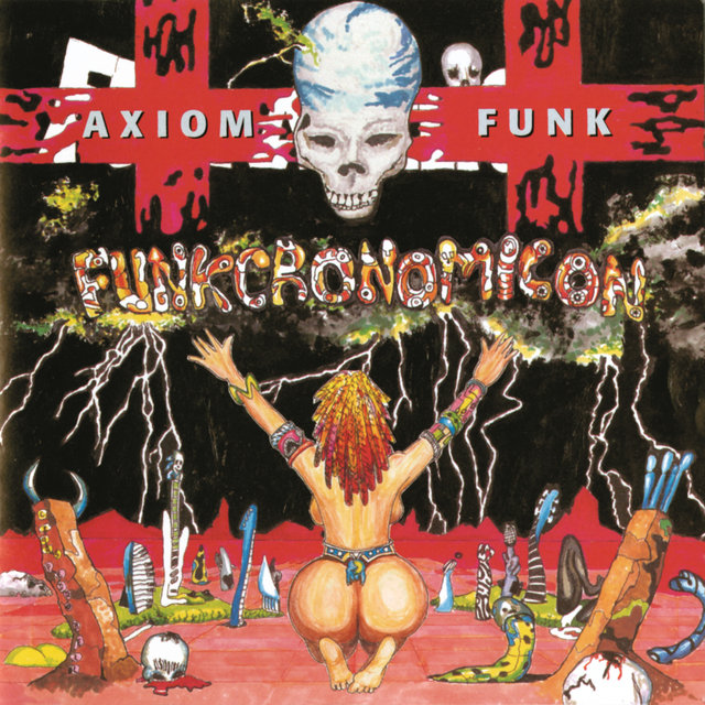 Axiom Funk - Funkcronomicon