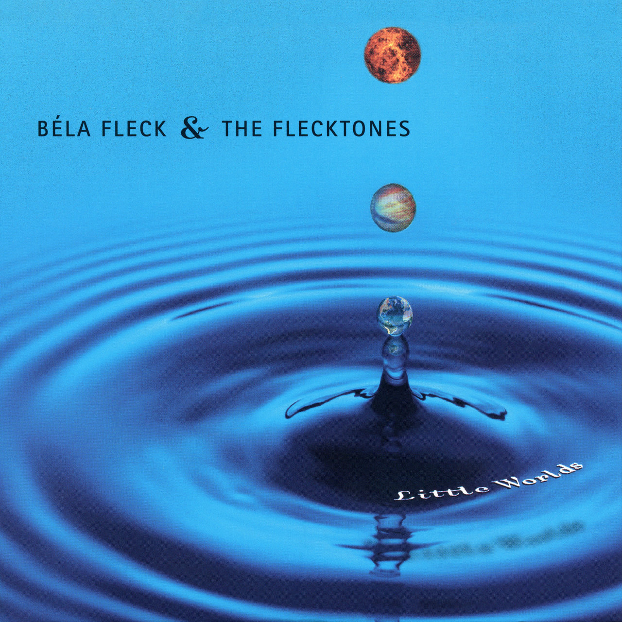Bela Fleck and the Flecktones - Little Worlds