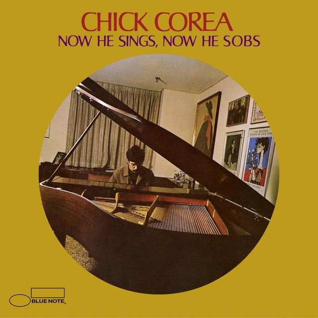 Chick Corea - Now He Sings Now He Sobs