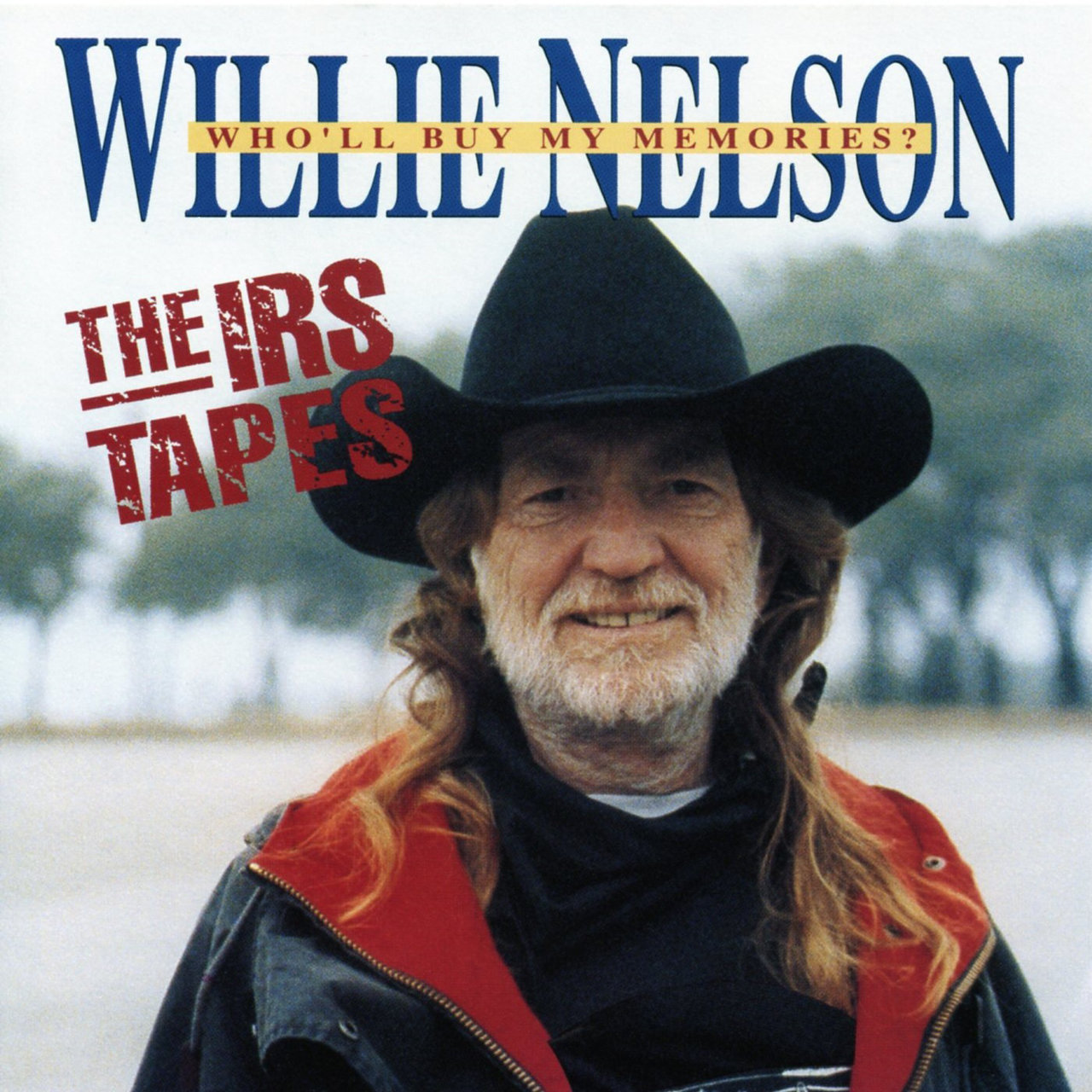 Willie Nelson - The IRS Tapes - Who'll Buy My Memories?
