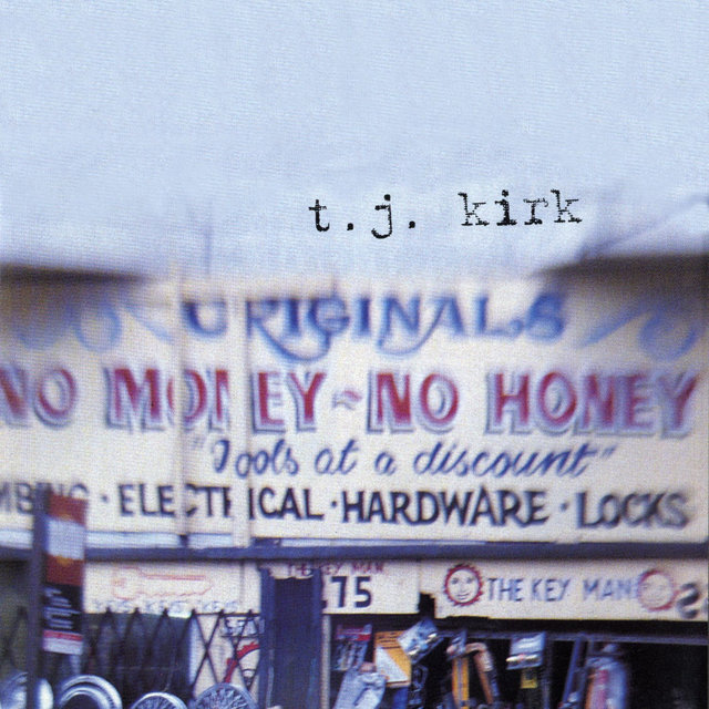 T.J. Kirk - T.J. Kirk
